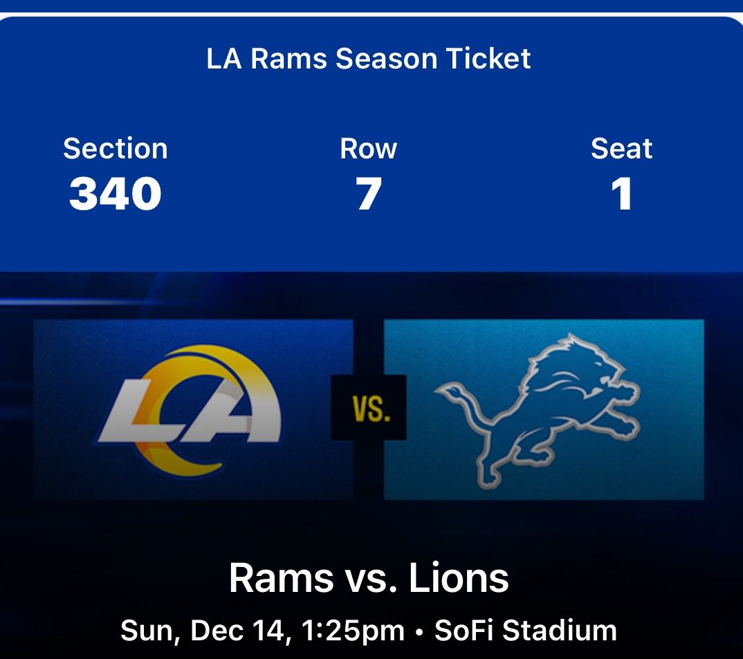 Rams vs Lions Sunday Dec 14 @1:25pm