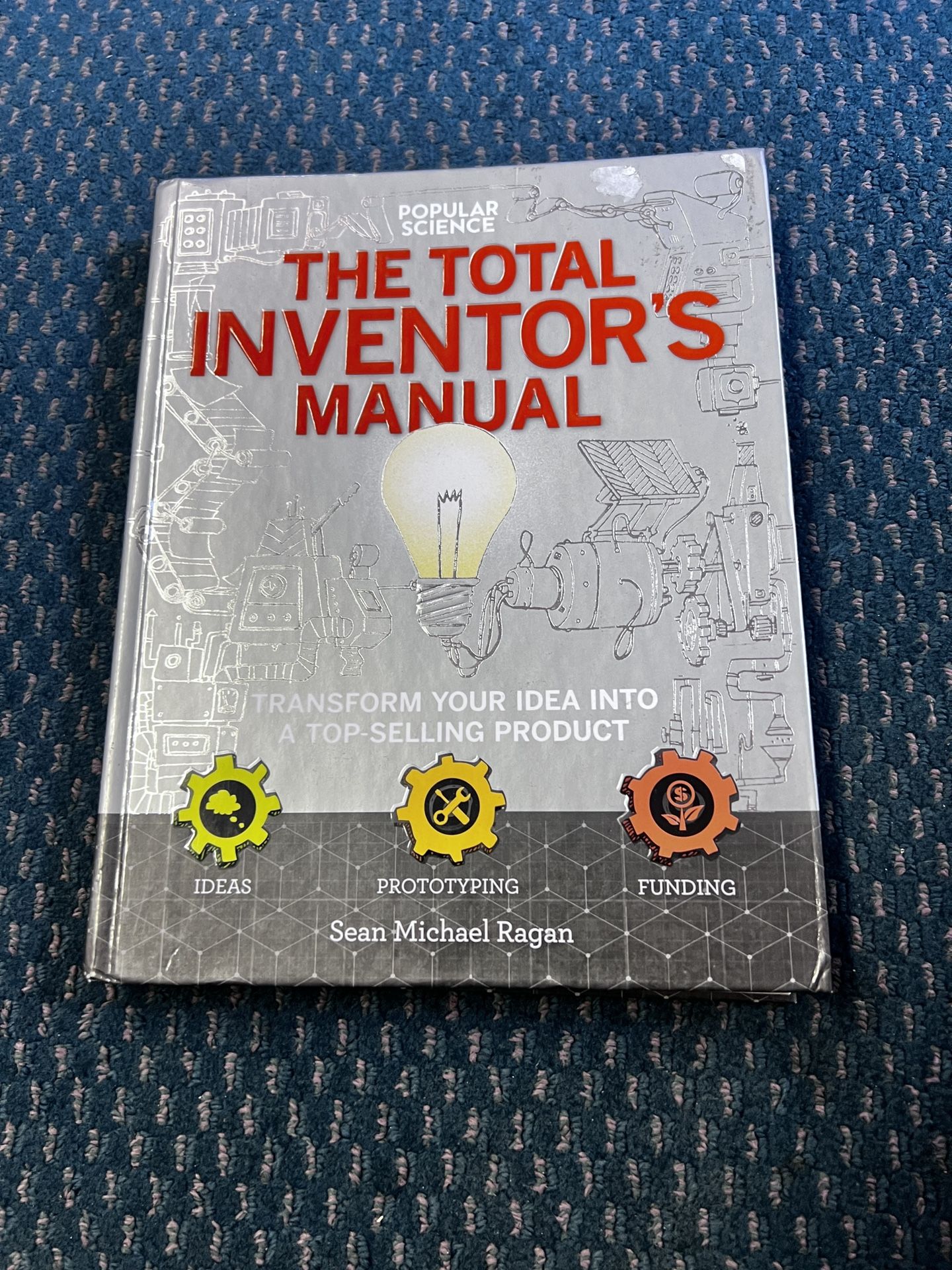 The Total Inventors Manual Hardback Book