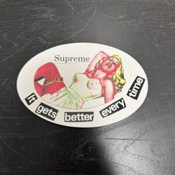 Supreme It gets better every time sticker