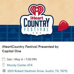 iHeartCountry Festival at Moody Center Tickets for 05/04/2024