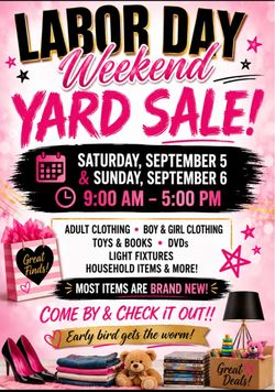 Big Labor Day weekend yard sale