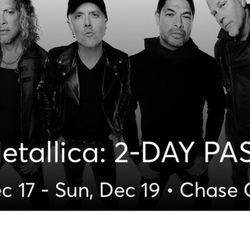 Metallica Chase Center 40th Anniversary Both Shows Two Tickets