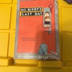 John David Anderson "Ms. Bixby's Last Day"