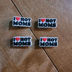 Lot Of 4 I Love Hot Moms Shoe Charms 