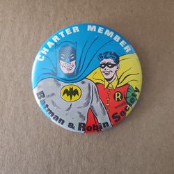 Batman & Robbin 1966 Charter Member Button Pin