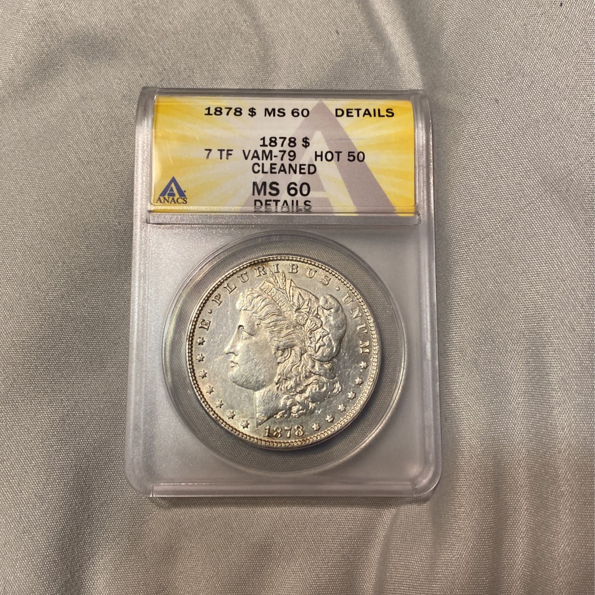 1878 Morgan Silver Dollar 7TF VAM-79 