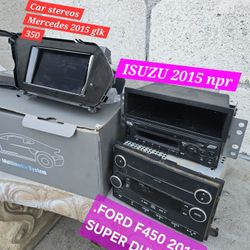 CAR STEREOS STILL IN VERY GOOD CONDITION ALL WORKING GREAT, MERCEDES 2015 GLK 350,FORD F450 SUPER DUTY V10 6.8 GAS,ISUZU 2018 NPR GAS,IF SOMEONE INTER