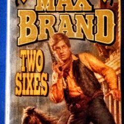 Max Brand Book "Two Sixes" Paperback 