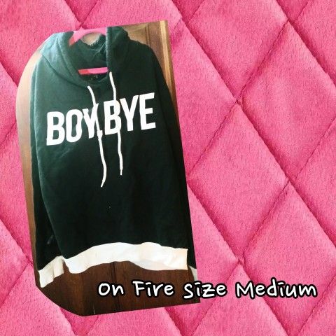Boy Bye Hoodie Size M