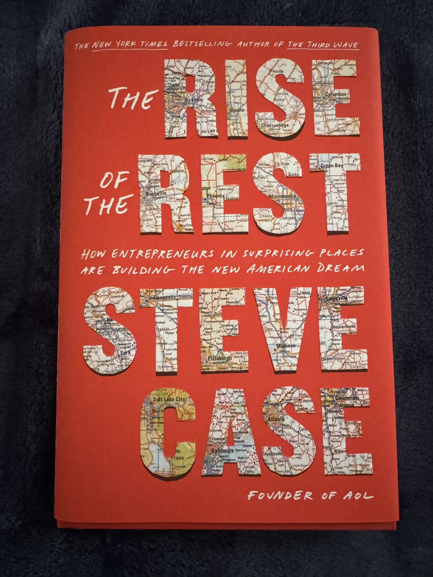 The Rise Of The Rest: How Entrepreneurs In Surprising Places Are Building The New American Dream
