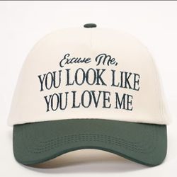 "You Look Like You Love Me"Hat 