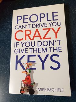 New Book [people can't drive you crazy if you don't give them the keys]