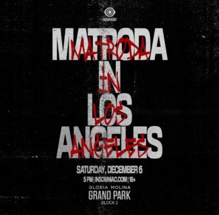 Matroda At The Grand Park