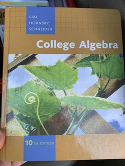 College Algebra 10 TH Edition Hard Cover
