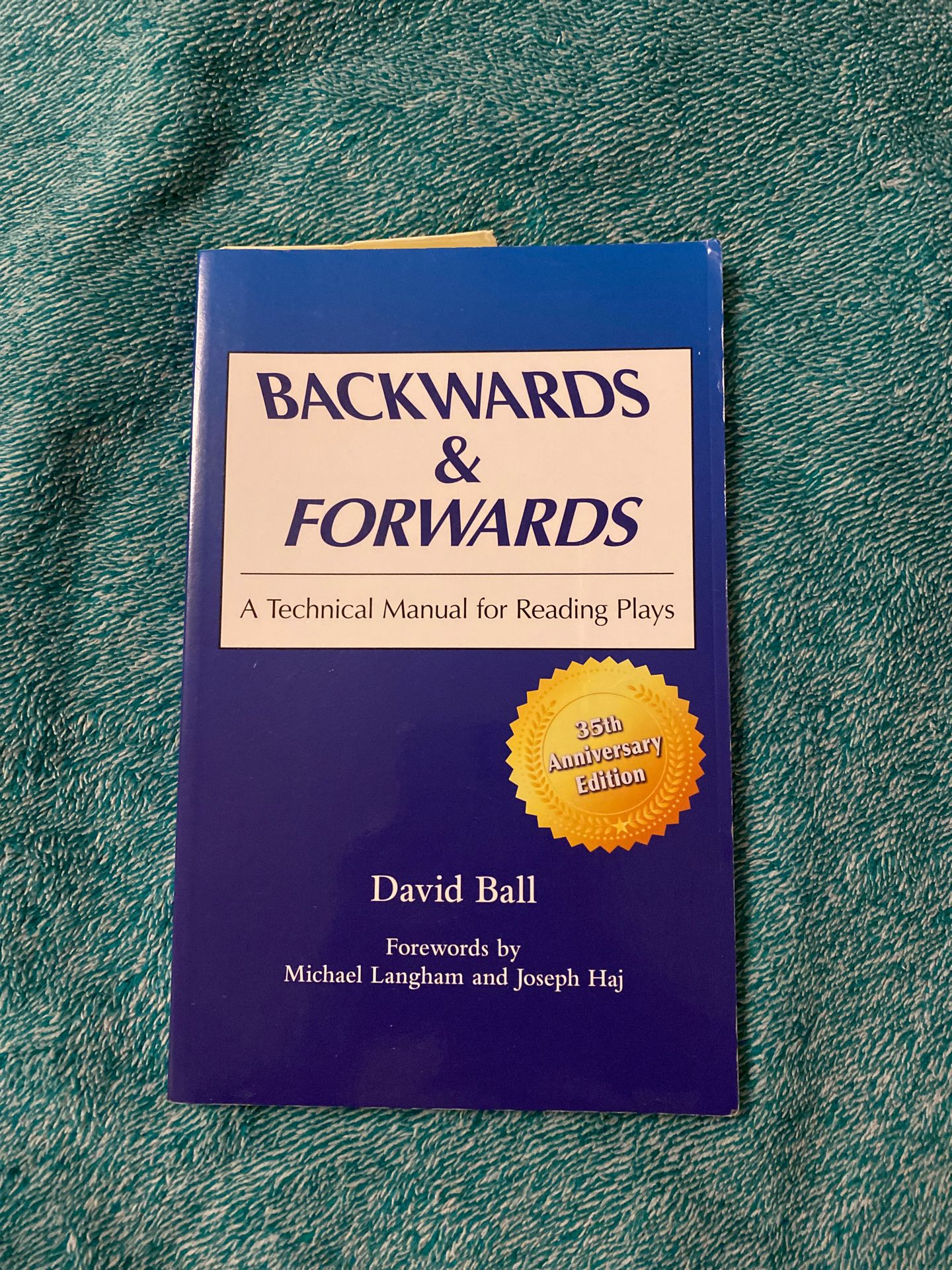 Ball’s Backwards and Forwards: A Technical Manual for Reading Plays
