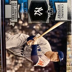 2013 Topps: Chasing History Lou Gehrig