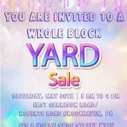 Yardsale Saturday May 30th! 