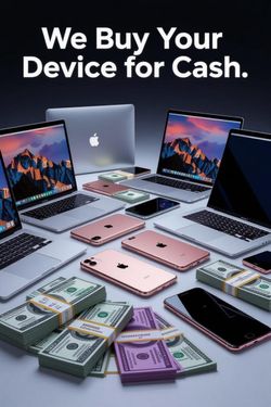 Sell Your Phones NOW! Top $$   for iPhones, Samsungs, Macs, Video Games & More – New, Used, or Locked!