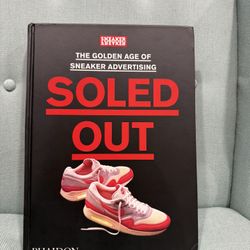 Soled Out The Golden Age Of Sneaker Advertising Book