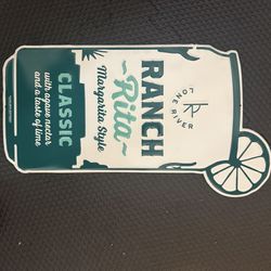 Lone River Ranch Rita Metal Tacker Sign Brand New RARE Ranch Water