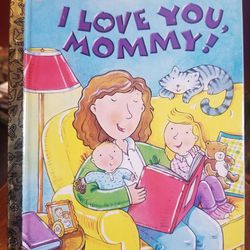 Little Golden Book ~ I Love You, Mommy! ~ 1999 1st Edition