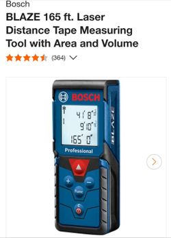 Bosch
BLAZE 165 ft. Laser
Distance Tape Measuring
Tool with Area and Volume new   
GLM165-40