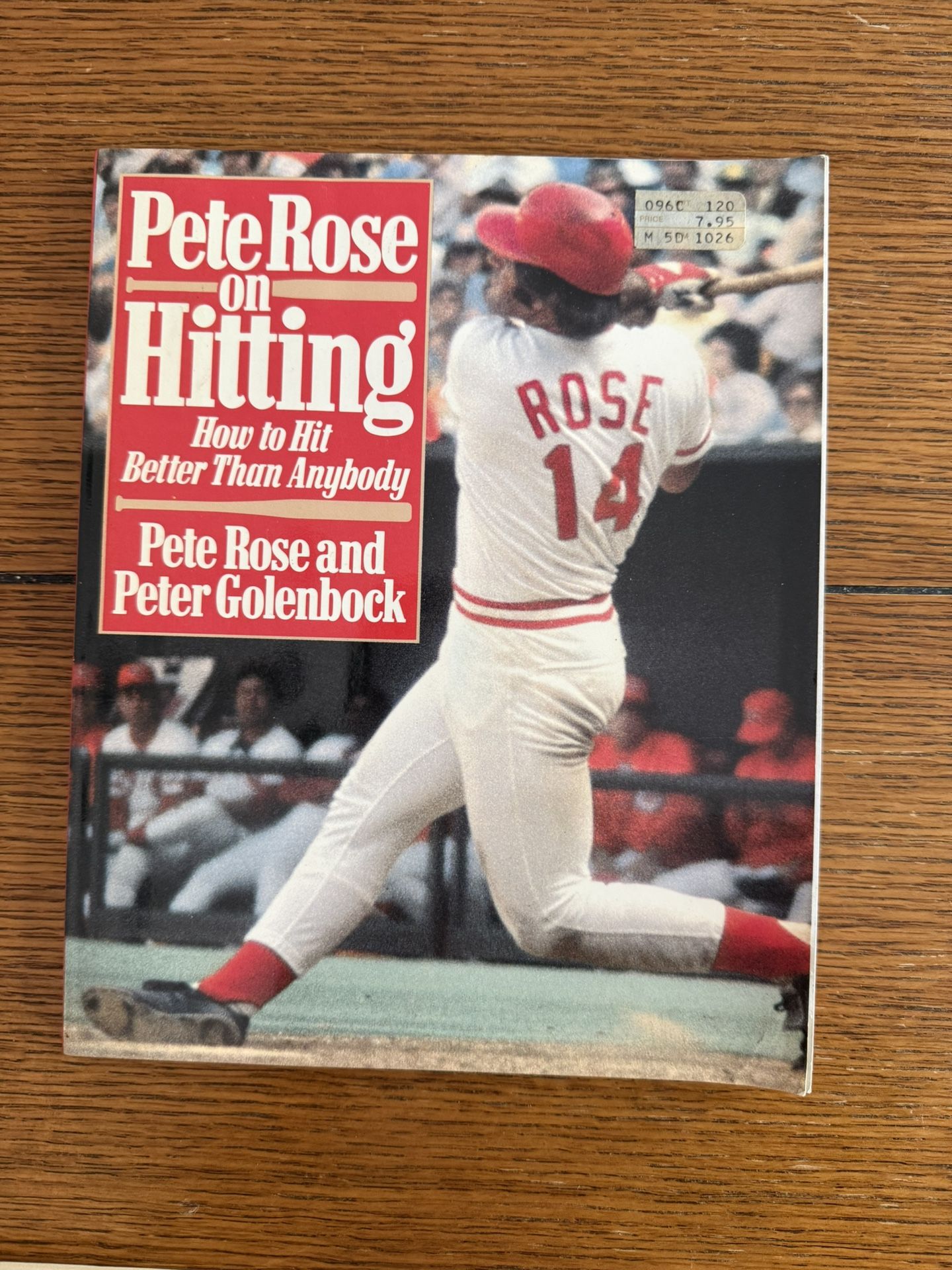 Pete Rose on Hitting by Peter Golenbock and Pete Rose (1985, Trade Paperback)
