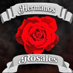 Norteño Hermanos Rosales 