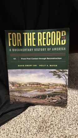Clark collect Textbook - For the Record: A Documentary History of America Vol. 1, 7th Ed.