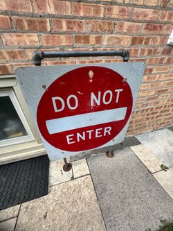 Do Not Enter Sign Measuring 30” x 40”