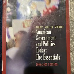 American Government And Politics Today: The Essentials 