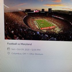 OSU Vs Maryland section 11 A Row 10 seat 13 -14