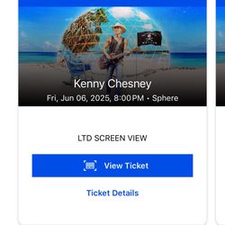 4 Tix - Kenny Chesney At The Sphere 6/6/25