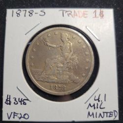 1878-S Trade Dollar.