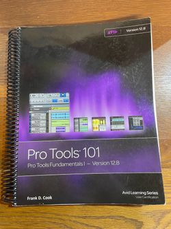 Pro Tools Fundamentals I V12. 8 by Frank Cook (2017, Ringbound)