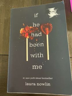 If he had been with me Laura Nowlin