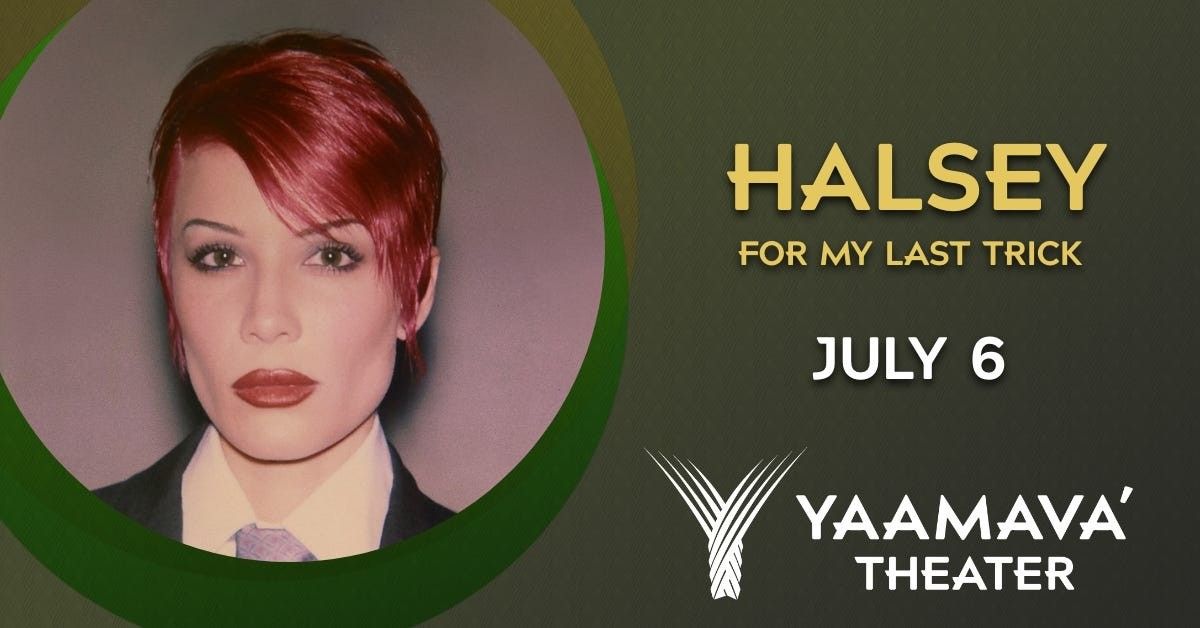 Halsey Concert Tickets Yaamava  - Sunday July 6, 2025