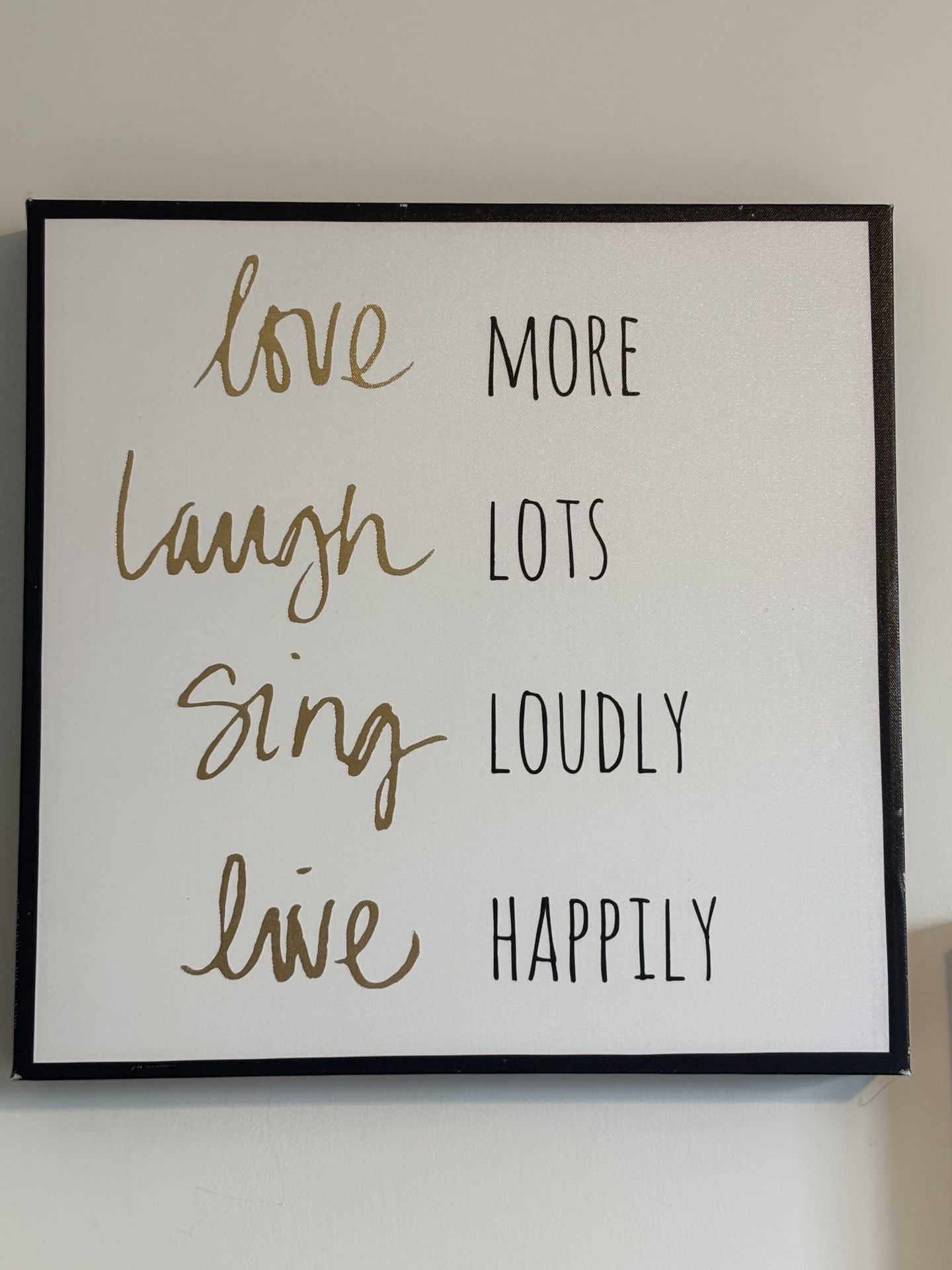 Inspirational Wall Art – 16x16 Love Laugh Sing Live