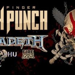 Five Finger Death Punch /Megadeth Tickets 