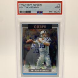 Peyton Manning 2006 Topps Chrome PSA 9 MINT