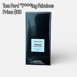 Tom Ford “F***ing Fabulous”