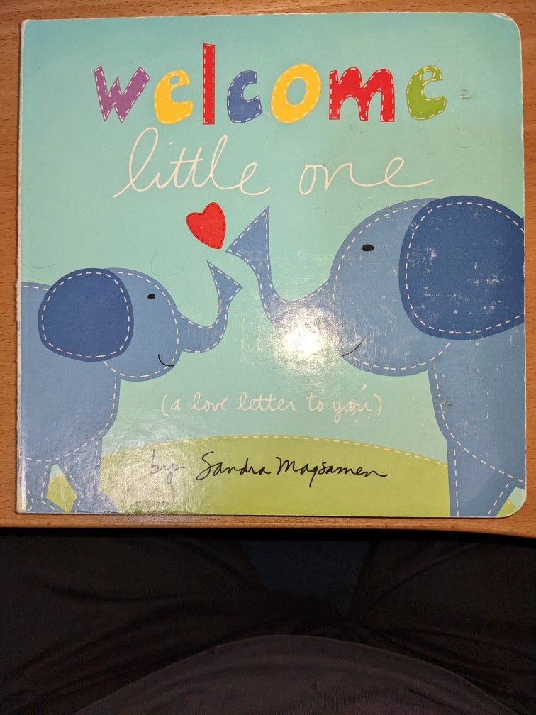 Children's Book: Welcome Little One By Sandra Magsamen