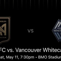 LAFC vs Vancouver Whitecaps Soccer Game Tickets