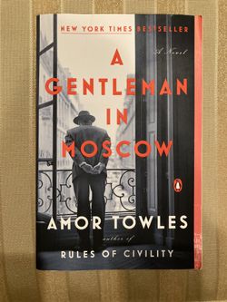 A Gentleman In Moscow By Amor Towles