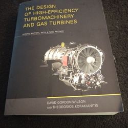 MIT press--  he Design of High-Efficiency Turbomachinery and Gas Turbines, second edition, with a new preface David Gordon Wilson Author and Theodosio