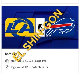 Rams vs Bills 4 Tickets  10/12/26  Seats In  534 Row 2 $230 EACH