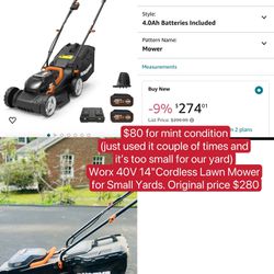 $80 for mint condition Worx 40V 14"Cordless Lawn Mower(Original Price $280)