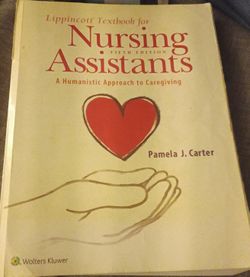 Nursing Assistants 5th Edition: A Humanistic Approach For Caregivers By Pamela J. Carter. Brand New
