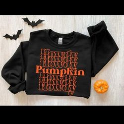 Howdy Pumpkin Fall Vibes Sweatshirt