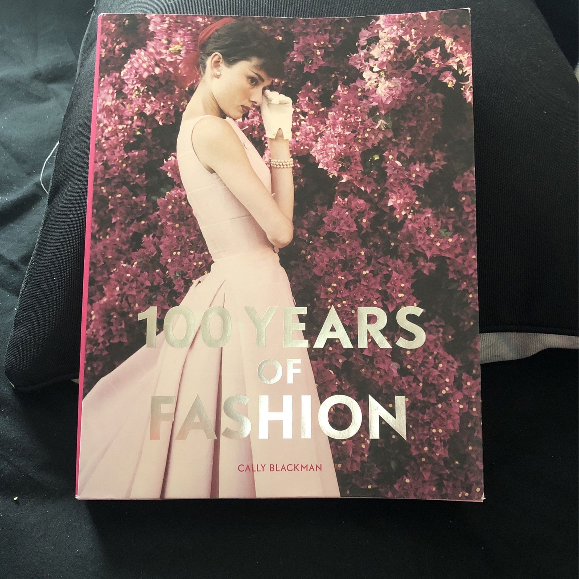 BOOK - 100 Years Of FASHION